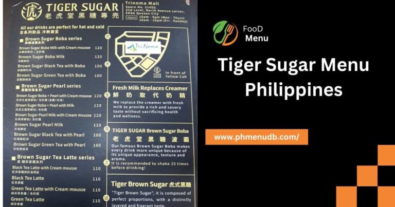 Tiger Sugar Menu Philippines – Latest Prices For 2024!