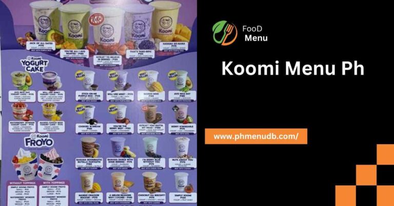 Koomi Menu Ph – Sip, Delight And Repeat!