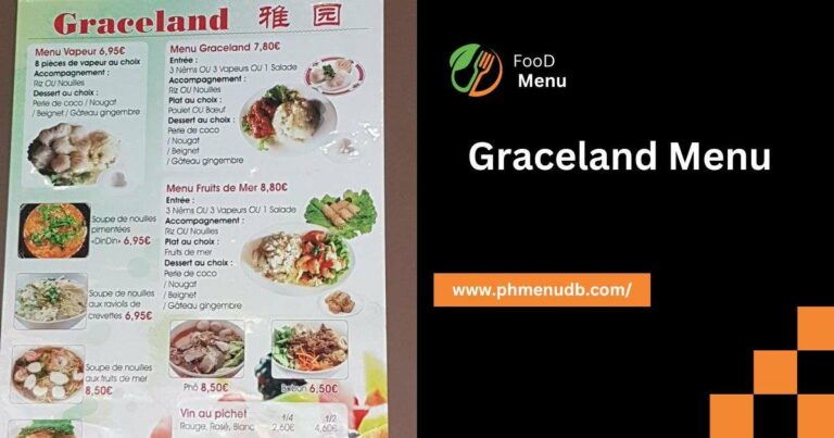 Graceland Menu – 2024 For The Philippines!