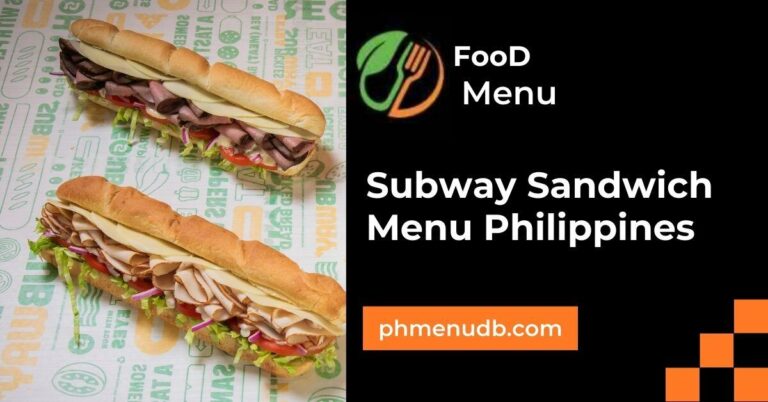 Subway Sandwich Menu Philippines